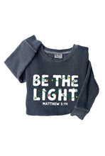 Load image into Gallery viewer, Be the Light Toddler Mineral Graphic Sweatshirt - littlelightcollective