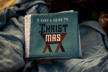 Load image into Gallery viewer, A Baby's Guide to Christmas cloth book - littlelightcollective