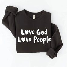 Load image into Gallery viewer, Pre-Order Love God Love People Women’s Sweatshirt