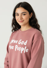 Load image into Gallery viewer, Love God Love People Women’s Sweatshirt