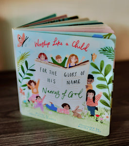 For the Glory of His Name: Names of God– Board book