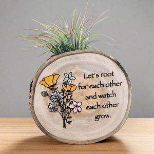 Let’s Root For Each Other Medium Wood Round (Air Plant Magnet) - littlelightcollective