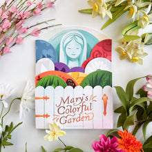Load image into Gallery viewer, Mary's Colorful Garden Board Book