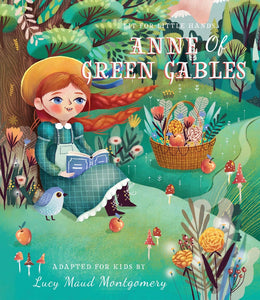Familius, LLC - Lit for Little Hands: Anne of Green Gables - littlelightcollective