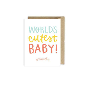 World's Cutest Baby Card - littlelightcollective