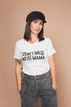 Load image into Gallery viewer, The Bee &amp; The Fox - Don&#39;t Mess with Mama | Fitted - littlelightcollective