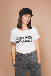 The Bee & The Fox - Don't Mess with Mama | Fitted - littlelightcollective