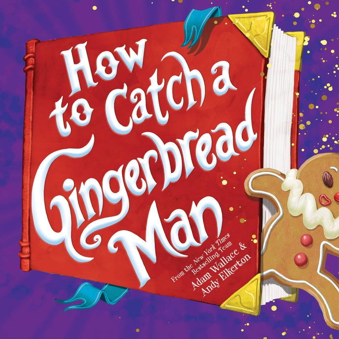 How to Catch a Gingerbread Man Book - Hardcover - littlelightcollective