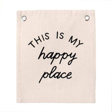 Load image into Gallery viewer, Happy Place Banner - littlelightcollective