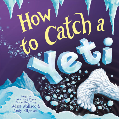 How to Catch a Yeti Book - Hardcover - littlelightcollective