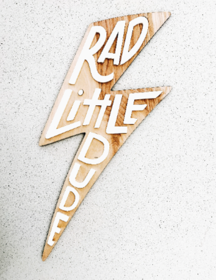 Rad Little Dude Sign - littlelightcollective
