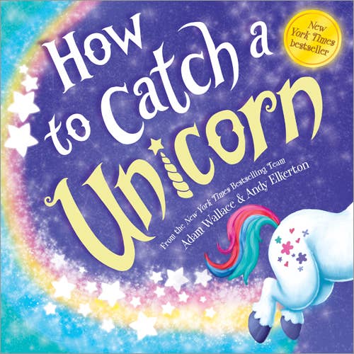 Sourcebooks - How to Catch a Unicorn - littlelightcollective