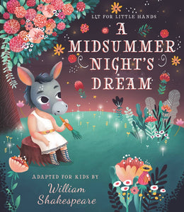 Familius, LLC - Lit for Little Hands: A Midsummer Night's Dream - littlelightcollective