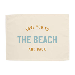 {Neutral} Love You to the Beach And Back Banner - littlelightcollective