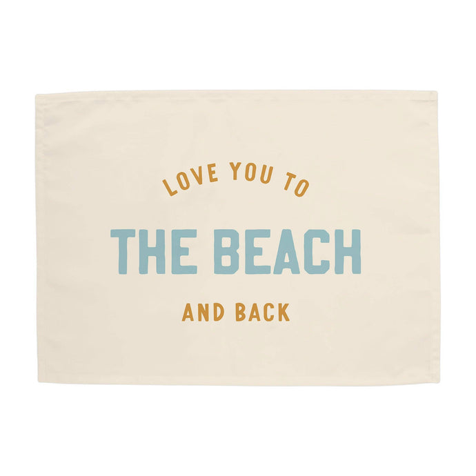 {Neutral} Love You to the Beach And Back Banner - littlelightcollective