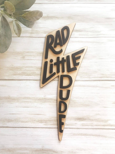 Rad Little Dude Lightening Bolt Nursery Playroom wooden sign - littlelightcollective