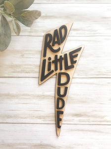 Rad Little Dude Lightening Bolt Nursery Playroom wooden sign - littlelightcollective