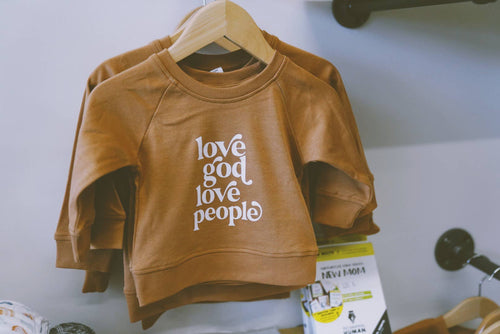 Love God, Love people Infant Organic sweatshirt - littlelightcollective