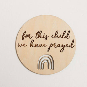 "For This Child We Have Prayed" Pregnancy Announcement Sign - Rainbow Baby - littlelightcollective