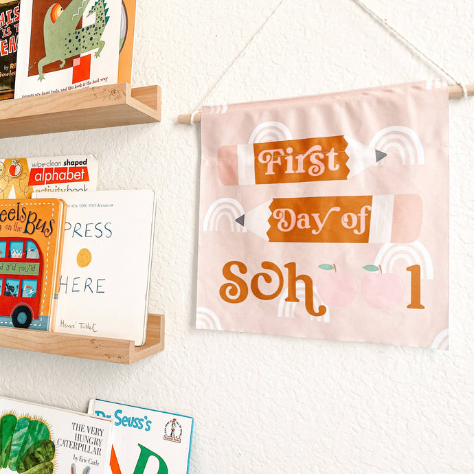 First Day of School Wall Hanging 1x1 ft - littlelightcollective