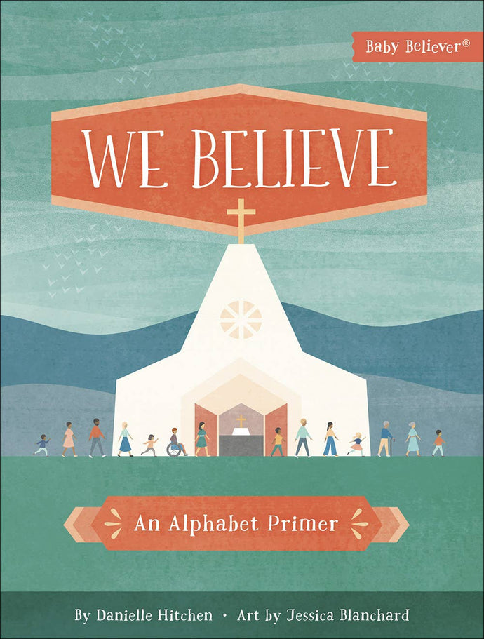 We Believe, Kids' Board Book - littlelightcollective