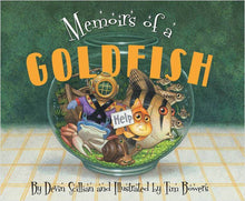 Load image into Gallery viewer, Sleeping Bear Press - Memoirs of a Goldfish Children Picture Story Book - littlelightcollective