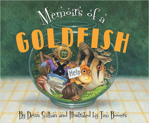 Sleeping Bear Press - Memoirs of a Goldfish Children Picture Story Book - littlelightcollective