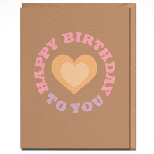 Load image into Gallery viewer, Happy Birthday To You - Birthday Card - littlelightcollective