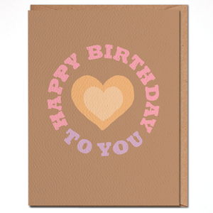 Happy Birthday To You - Birthday Card - littlelightcollective