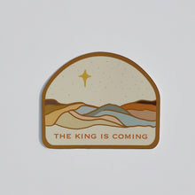 Load image into Gallery viewer, “The King Is Coming” Sticker - littlelightcollective