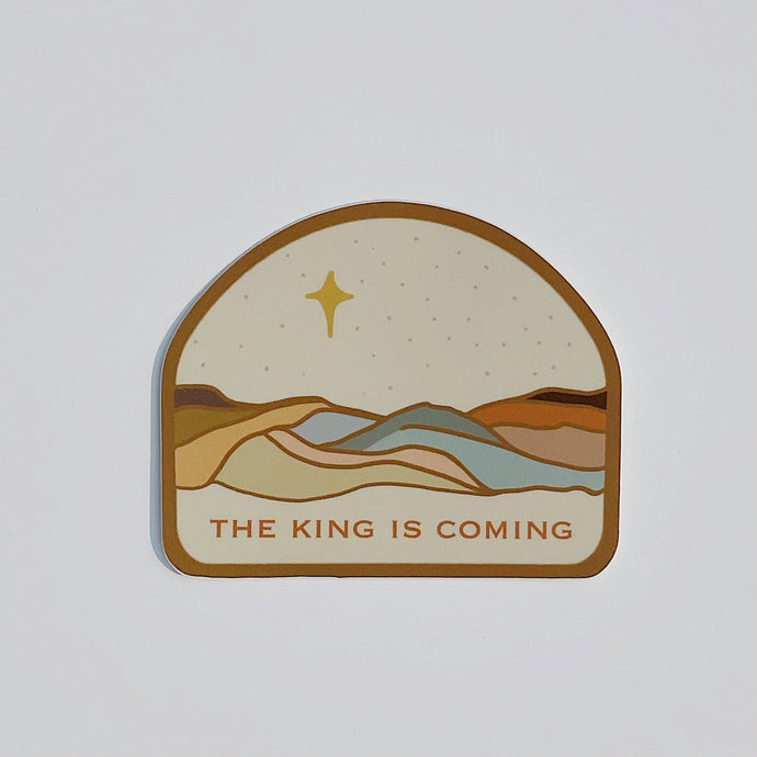 “The King Is Coming” Sticker - littlelightcollective