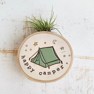 Happy Camper Medium Wood Round (Air Plant Magnet) - littlelightcollective