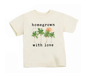 Homegrown with Love Organic T Shirt - littlelightcollective