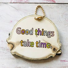 Load image into Gallery viewer, Mini Wood Round Good Things Keychain - littlelightcollective
