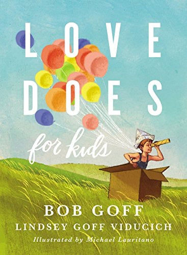 Love Does for Kids Book - littlelightcollective