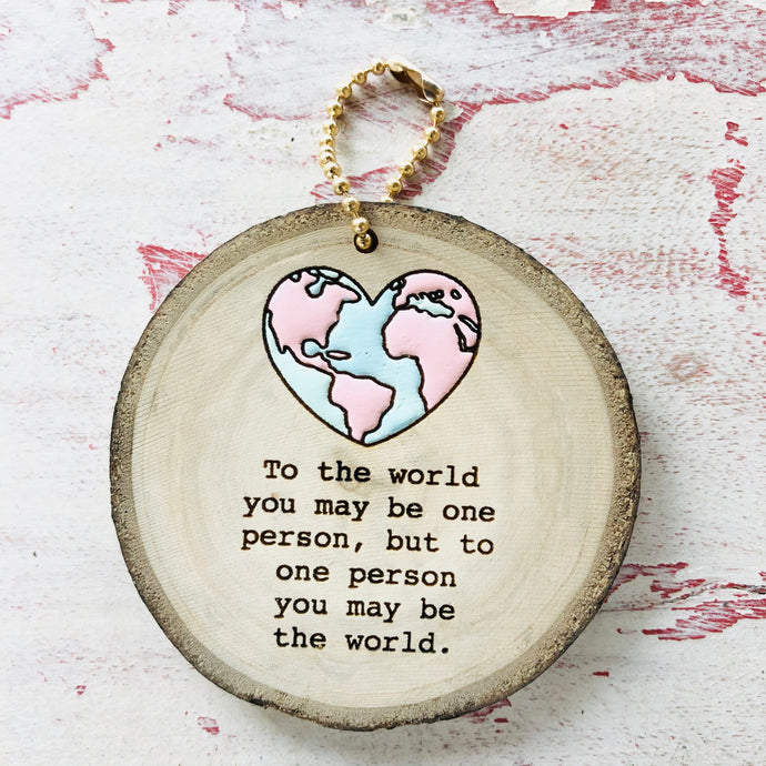 To the World Wood Round Keychain - littlelightcollective