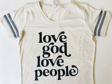 Load image into Gallery viewer, Love God, Love people T Shirt - littlelightcollective