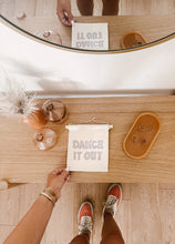 Load image into Gallery viewer, Dance it Out Hang Sign - Banner - littlelightcollective