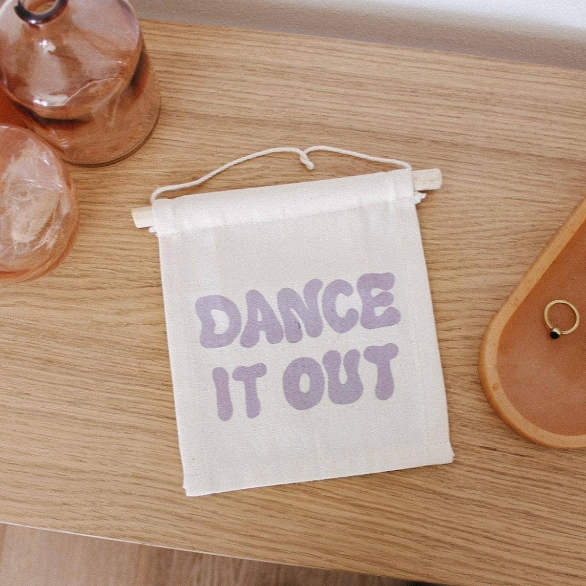 Dance it Out Hang Sign - Banner– littlelightcollective