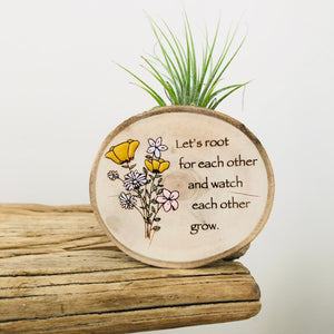 Let’s Root For Each Other Medium Wood Round (Air Plant Magnet) - littlelightcollective