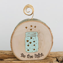 Load image into Gallery viewer, Be The Light Wood Round Photo Holder - littlelightcollective