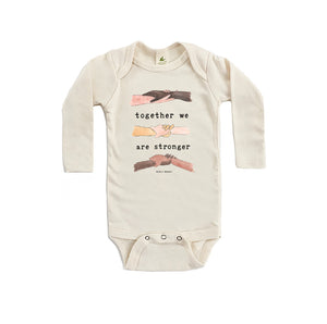 Together Are Stronger Piece Organic Bodysuit - littlelightcollective