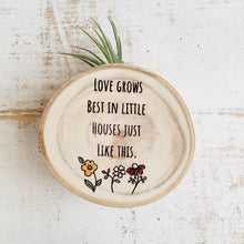 Load image into Gallery viewer, Love Grows - Small Wood Round (Air Plant Magnet) - littlelightcollective