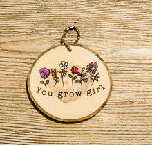 Load image into Gallery viewer, Mini Wood Round You Grow Girl - littlelightcollective