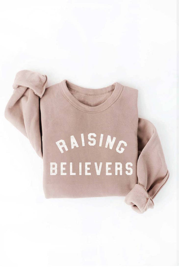 RAISING BELIEVERS Graphic Sweatshirt - littlelightcollective