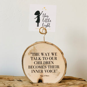 The Way We Talk To Our Children-Small Wood Round (Air Plant Magnet ) - littlelightcollective