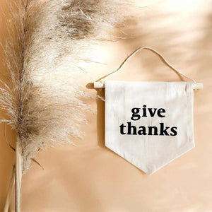 Pre-Order Give Thanks Hang Sign - littlelightcollective