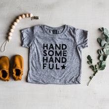 Load image into Gallery viewer, HANDSOME HANDFUL KIDS TEE - littlelightcollective